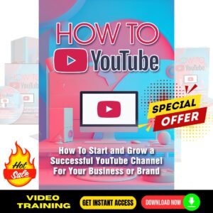 How To YouTube Upgrade Package (Video Course)
