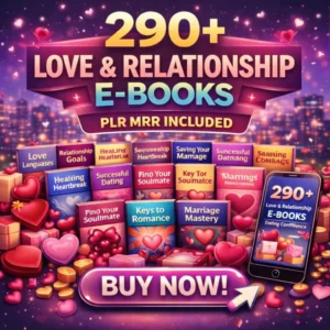 Love & Relationships eBooks Bundle – Transform Your Life + Resell Rights!