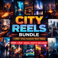 2000+ City Reels Bundle – Go Viral with Urban Aesthetic Content!