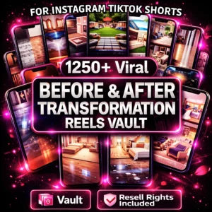 1250+ Viral Before & After Transformation Reels Vault